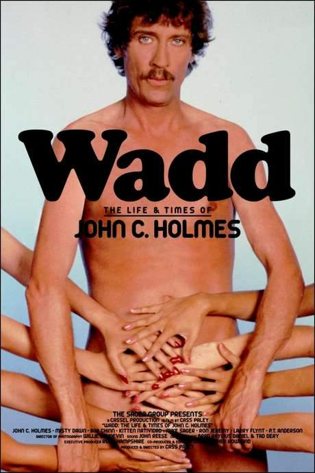 Wadd: The Life & Times of John C. Holmes
